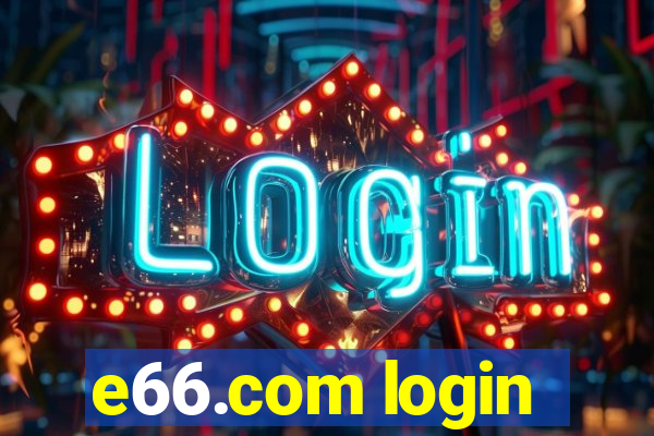 e66.com login